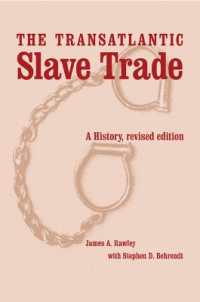 間大西洋奴隷貿易（改訂版）<br>The Transatlantic Slave Trade : A History, Revised Edition