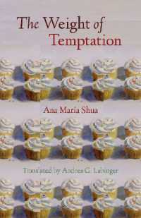 The Weight of Temptation (Latin American Women Writers)