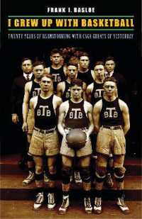 I Grew Up with Basketball : Twenty Years of Barnstorming with Cage Greats of Yesterday