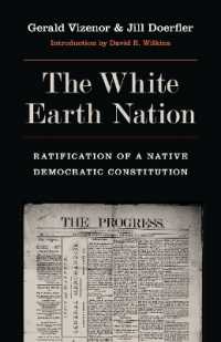 The White Earth Nation : Ratification of a Native Democratic Constitution