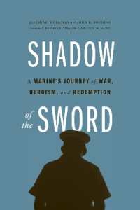 Shadow of the Sword : A Marine's Journey of War, Heroism, and Redemption
