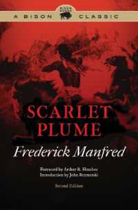 Scarlet Plume (Bison Classic Editions) （Special edition, A Bison Classic）