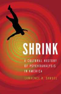 Shrink : A Cultural History of Psychoanalysis in America