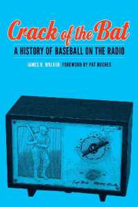 Crack of the Bat : A History of Baseball on the Radio