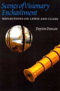 Scenes of Visionary Enchantment : Reflections on Lewis and Clark