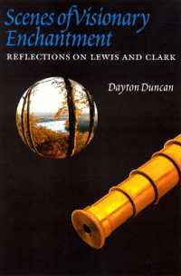 Scenes of Visionary Enchantment : Reflections on Lewis and Clark