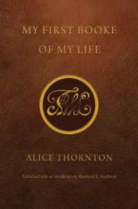 My First Booke of My Life (Early Modern Cultural Studies)