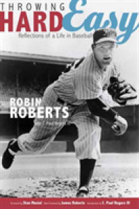 Throwing Hard Easy : Reflections on a Life in Baseball