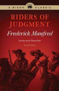 Riders of Judgment (Bison Classic Editions) （Special edition, A Bison Classic）