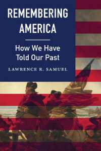 Remembering America : How We Have Told Our Past