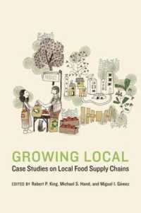 Growing Local : Case Studies on Local Food Supply Chains (Our Sustainable Future)