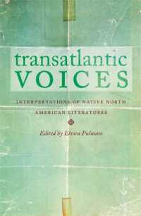 Transatlantic Voices : Interpretations of Native North American Literatures