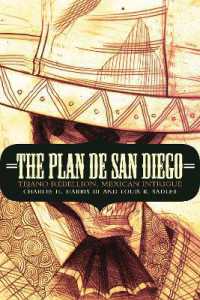 The Plan de San Diego : Tejano Rebellion, Mexican Intrigue (The Mexican Experience)