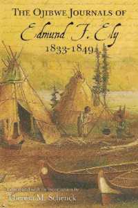The Ojibwe Journals of Edmund F. Ely, 1833-1849
