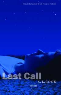 Last Call : Stories (The Raz/shumaker Prairie Schooner Book Prize in Fiction)