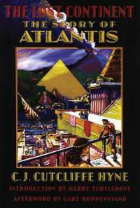 The Lost Continent : The Story of Atlantis (Bison Frontiers of Imagination)