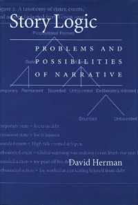 Story Logic : Problems and Possibilities of Narrative (Frontiers of Narrative)