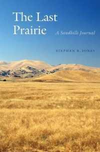 The Last Prairie : A Sandhills Journal