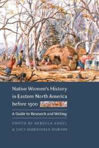 Native Women's History in Eastern North America before 1900 : A Guide to Research and Writing