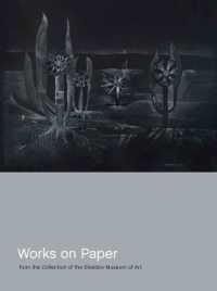 Works on Paper from the Collection of the Sheldon Museum of Art (American Transnationalism: Perspectives from the Sheldon Museum of Art)