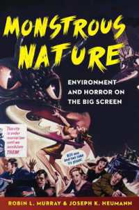 Monstrous Nature : Environment and Horror on the Big Screen