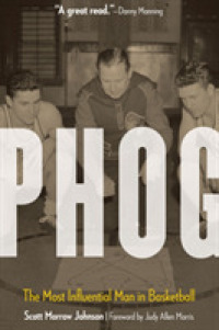 Phog : The Most Influential Man in Basketball -- Hardback