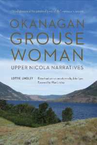 Okanagan Grouse Woman : Upper Nicola Narratives