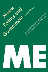 Maine Politics and Government (Politics and Governments of the American States) （2ND）