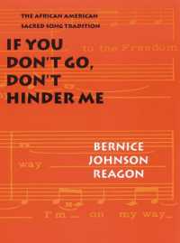 If You Don't Go, Don't Hinder Me : The African American Sacred Song Tradition