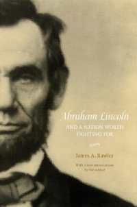 Abraham Lincoln and a Nation Worth Fighting for