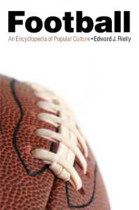 Football : An Encyclopedia of Popular Culture