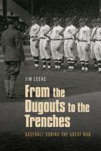 From the Dugouts to the Trenches : Baseball during the Great War