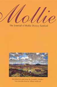 Mollie : The Journal of Mollie Dorsey Sanford in Nebraska and Colorado Territories, 1857-1866 （2ND）