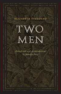 Two Men (Legacies of Nineteenth-century American Women Writers)