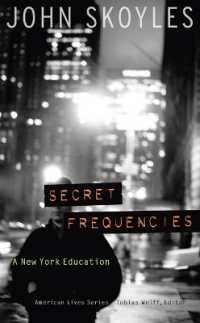 Secret Frequencies : A New York Education (American Lives)