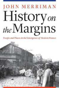 History on the Margins : People and Places in the Emergence of Modern France