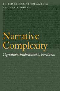 Narrative Complexity : Cognition, Embodiment, Evolution (Frontiers of Narrative)