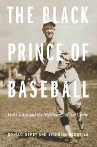 The Black Prince of Baseball : Hal Chase and the Mythology of the Game