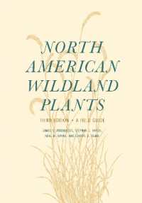 North American Wildland Plants : A Field Guide （3RD）
