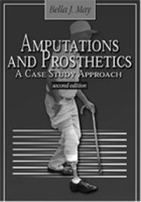 Amputations and Prosthetics : A Case Study Approach （2 SUB）