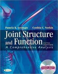 Joint Structure and Function : A Comprehensive Analysis （5TH）