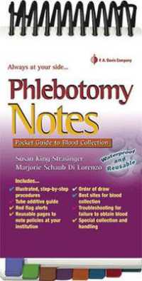 Phlebotomy Notes 1e Pocket Guide to Blood Collection （Spiral）