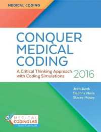 Conquer Medical Coding 2016 : A Critical Thinking Approach with Coding Simulations