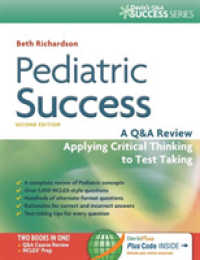 Pediatric Success : A Q&A Review Applying Critical Thinking to Test Taking (Pediatric Success) （2 PAP/PSC）
