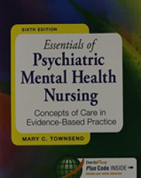 Essentials of Psychiatric Mental Health Nursing, 6th Ed. + Psych Notes, 4th Ed. （6 PCK SPI）