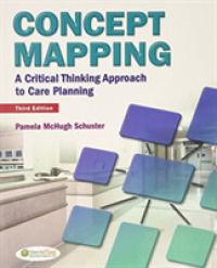 Concept Mapping : A Critical-thinking Approach to Care Planning （3 PCK PAP/）