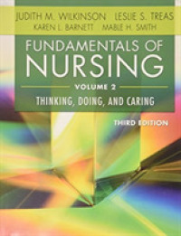 Fundamentals of Nursing, Vol. 1 & 2, 3rd ed. + Fundamentals of Nursing Skills Videos, 3rd ed. Unlimited Access Card + Procedure Checklists, 3rd ed. + （PCK SPI HA）