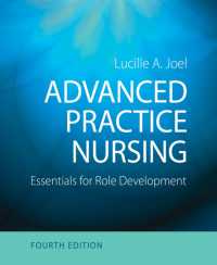 Advanced Practice Nursing : Essentials for Role Development -- Paperback / softback （4 Revised）