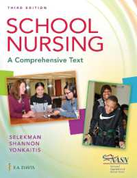 School Nursing : A Comprehensive Text （3RD）