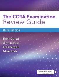 The COTA Examination Review Guide （3RD）